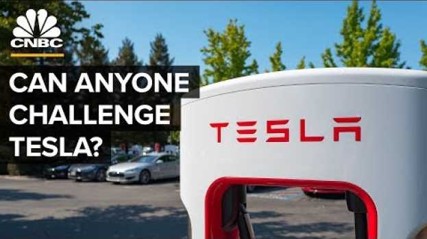 Video Which Automakers Can Seriously Challenge Tesla? in Deutsch