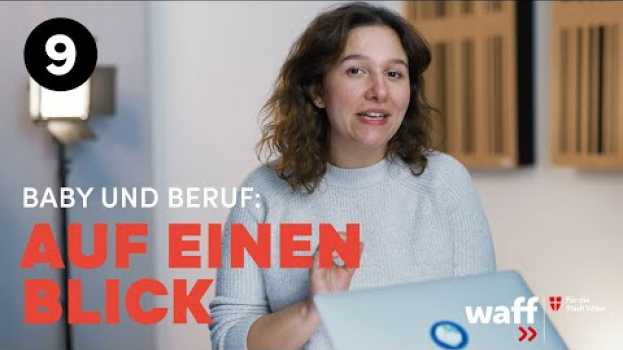 Video Auf einen Blick│Baby und Beruf in Deutsch