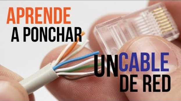 Video Ponchar Cable de Red UTP - Rj45 Norma Basica para siempre  2022 em Portuguese