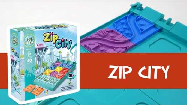 Video Zip City - Présentation du jeu su italiano