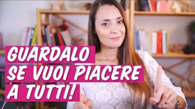 Video Se Vuoi Piacere a Tutti Guarda Questo Video! su italiano