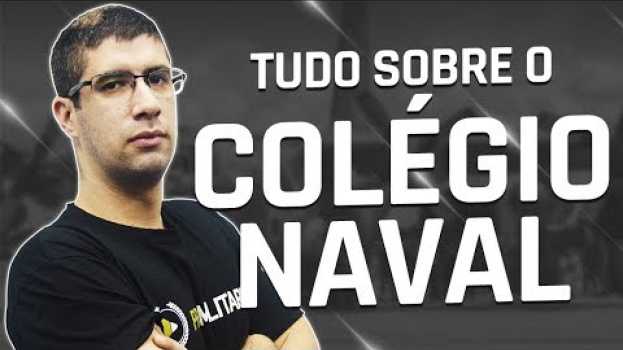 Video TUDO SOBRE COLÉGIO NAVAL in English