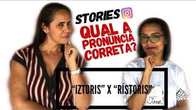 Video Stores ou Stories : Qual é o plural de story do Instagram e qual é a pronúncia correta? in English