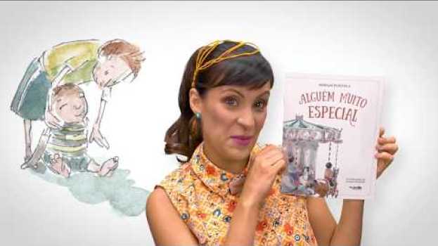 Video Alguém muito especial - Miriam Portela en Español