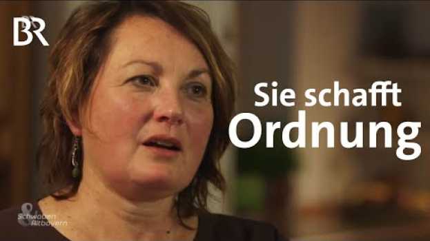 Video Sie schafft Ordnung: Mit Aufräum-Coach Katharina auf Hausbesuch | Schwaben & Altbayern | BR en français
