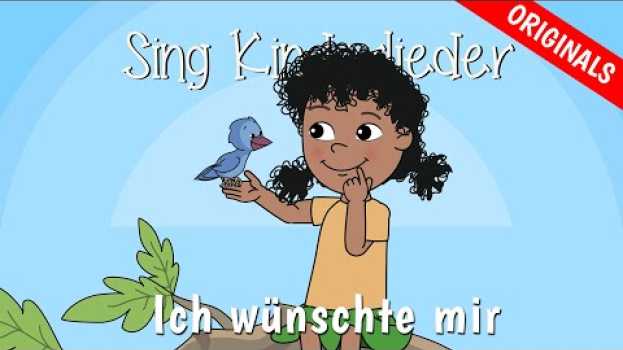 Видео Ich wünschte mir - Kinderlieder zum Mitsingen | Sing Kinderlieder на русском
