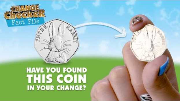 Видео Have you found this coin in your change? The 2016 Peter Rabbit 50p на русском