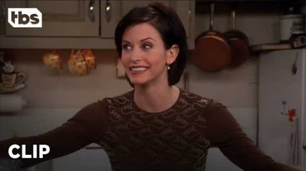 Video Friends: Monica Wants to be the Hostess (Season 4 Clip) | TBS in English
