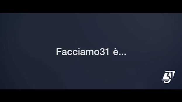 Video Facciamo31 raccontato dai migliori Top Manager italiani in English