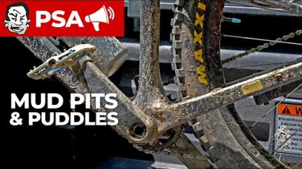 Video Ride THROUGH mud pits, NOT around them en français