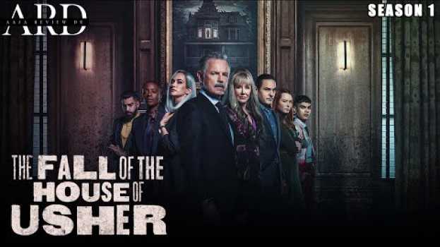 Video The Fall of the House of Usher Reviews and Episode Details in Deutsch