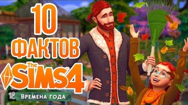 Video 10 Фактов о The Sims 4 "Времена Года" in English