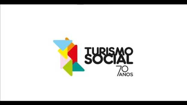 Видео Setenta anos de história| Turismo Social - Sesc SP на русском