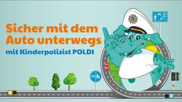 Видео POLDI von der Polizei Sachsen erklärt: So fahren Kinder sicher im Auto mit на русском