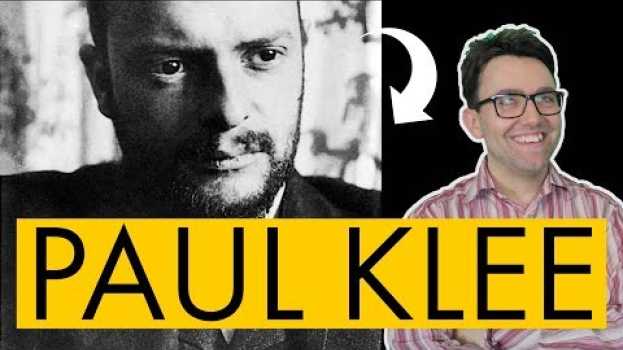 Видео Paul Klee: vita e opere in 10 punti на русском