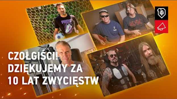 Video Dziękujemy czołgistom za 10 lat zwycięstw! na Polish