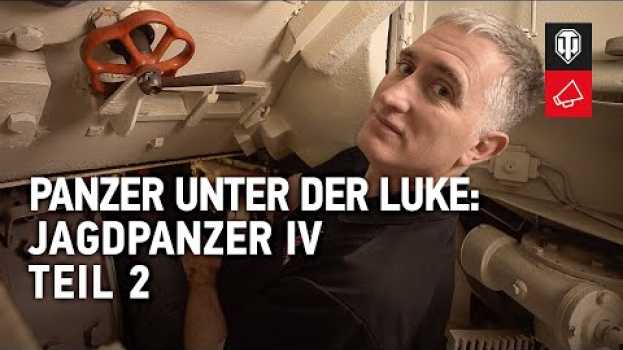 Video Panzer unter der Luke: Jagdpanzer IV. Teil 2 [WoT Deutsch] en français