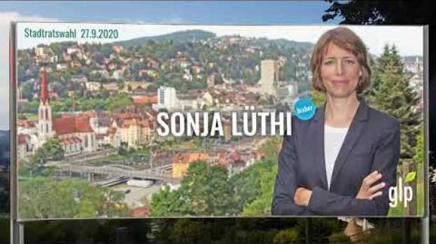 Video Sonja Lüthi (bisher), Stadtratswahl St.Gallen 2020 in English