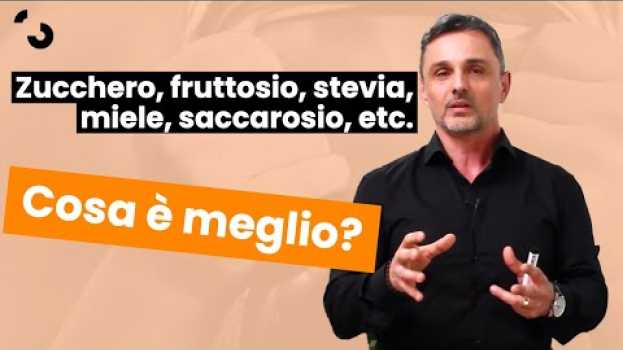 Video Zucchero, fruttosio, stevia, glucosio, saccarosio, cosa è meglio? | Filippo Ongaro em Portuguese