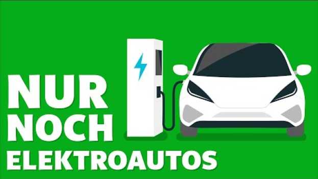 Video WAS WÄRE, WENN wir nur noch Elektroautos hätten? em Portuguese