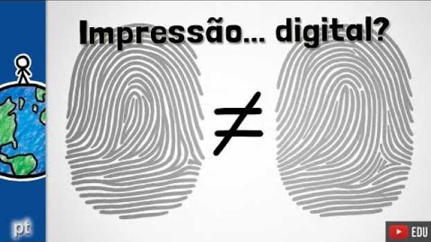 Video Por que a impressão digital de cada pessoa é diferente? | Minuto da Terra su italiano