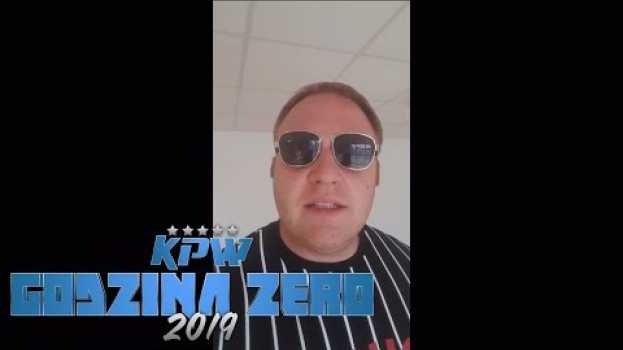 Video KPW Godzina Zero 2019: Dom Taylor in English