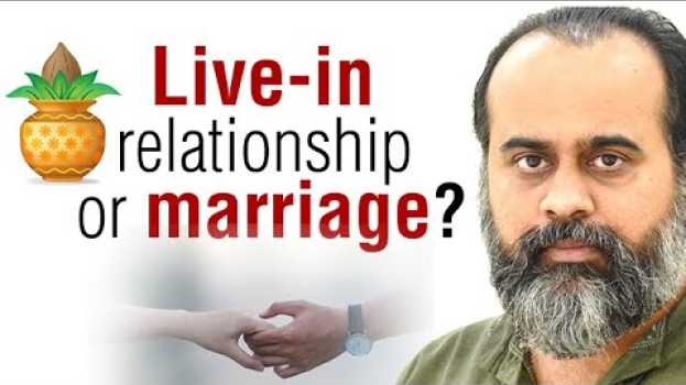 Video Is live-in relationship better than marriage? || Acharya Prashant (2020) na Polish
