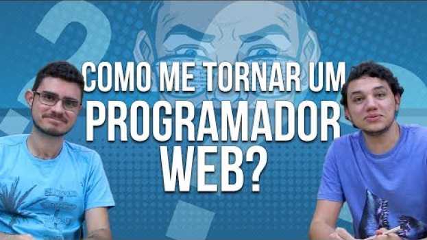 Video COMO ser um PROGRAMADOR WEB en Español