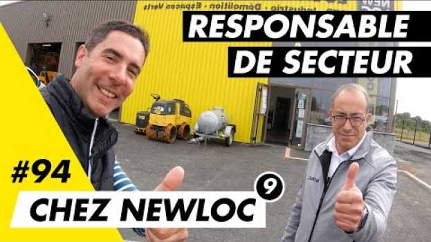 Video Adelino, responsable de secteur chez Newloc m'explique son job au quotidien in English
