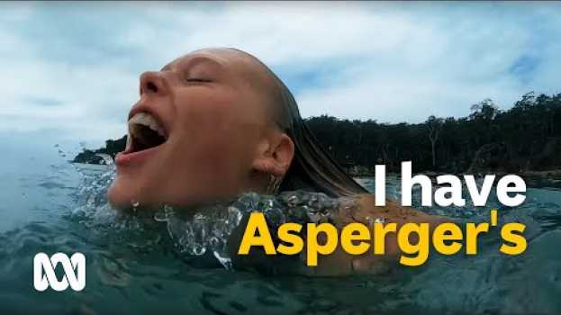 Video The moment mum told me I had Asperger's 🌊💪 | Heywire su italiano
