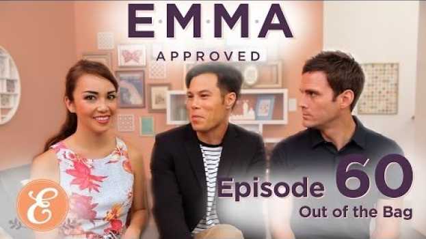 Video Out of the Bag - Emma Approved Ep: 60 na Polish