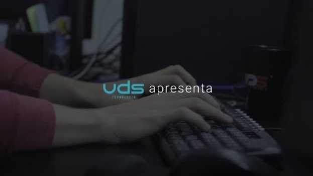 Video Muito mais que um botão, um processo ágil e organizado | UDS en Español