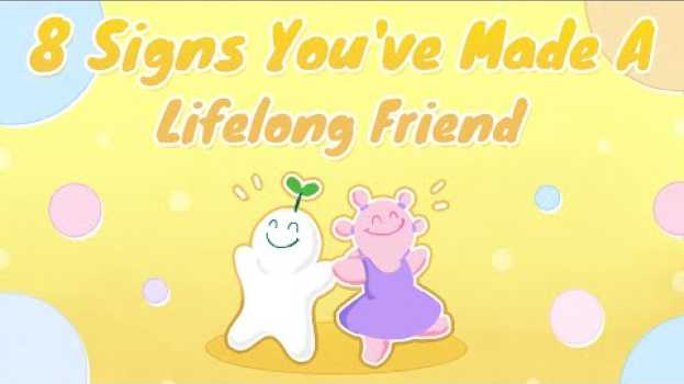 Video 8 Signs You've Made a Lifelong Friend na Polish
