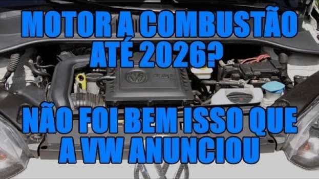 Video Motor a combustão até 2026? Não foi bem isso que a VW anunciou en Español