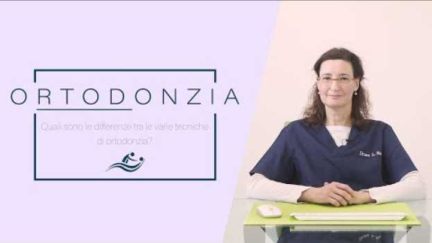 Видео Differenze tra le varie Tecniche di Ortodonzia | Studio Dentistico Tubia на русском