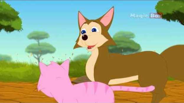 Video Fox And The Cat - Aesop's Fables - Animated/Cartoon Tales For Kids en français