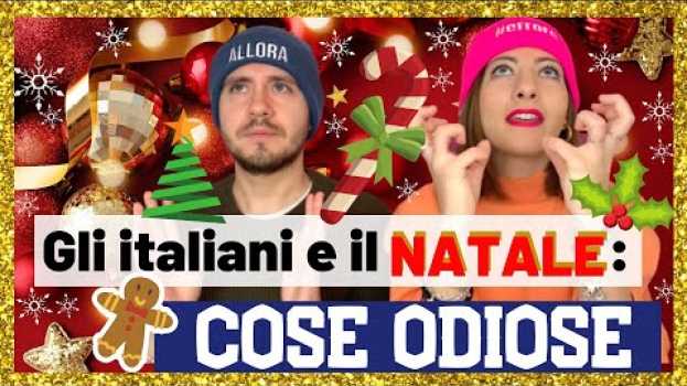 Video Le Cose ODIOSE e IRRITANTI del Natale in Italia (che, ahimè, si Ripetono Ogni ANNO! 😓) 🇮🇹 🎄 em Portuguese