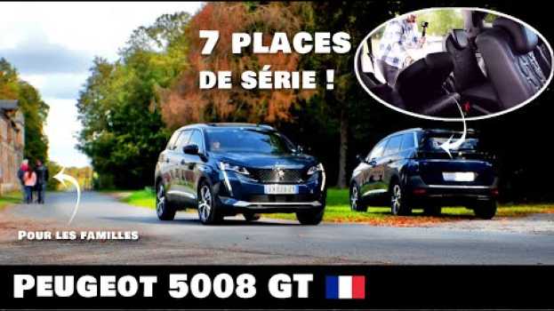 Video Essai PEUGEOT 5008 GT 2021 Restylé 🇫🇷 Le Plus GRAND SUV 7 places Français ? na Polish