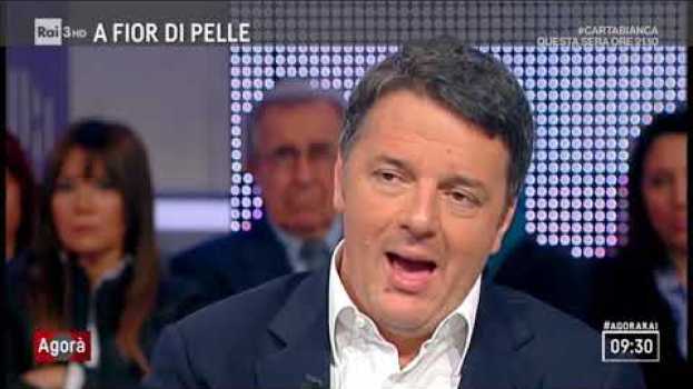 Video Renzi ad Agorà: sulla vicenda di Macerata è importante abbassare i toni em Portuguese