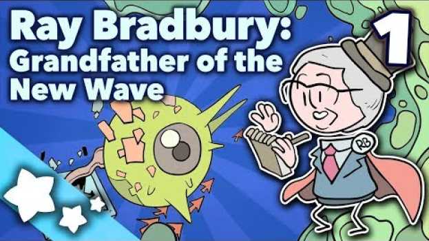 Video Ray Bradbury - Grandfather of the New Wave - Extra Sci Fi em Portuguese