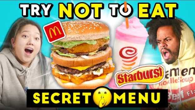 Video Try Not To Eat - Secret Menu Items | People Vs. Food (McDonalds, Starbucks) in English