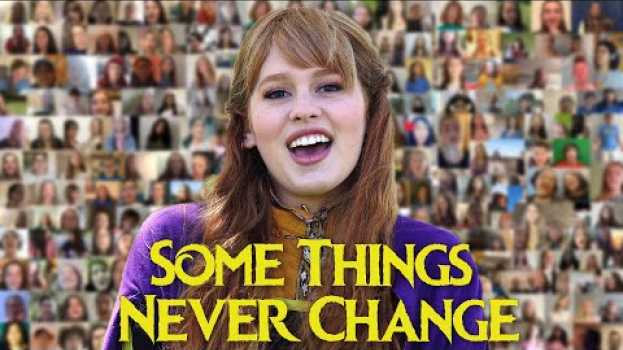Video Some Things Never Change - Sung by the World en français