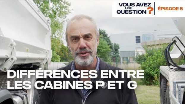Video Episode 5 - Quelles sont les différences entre les cabines P et G ? em Portuguese