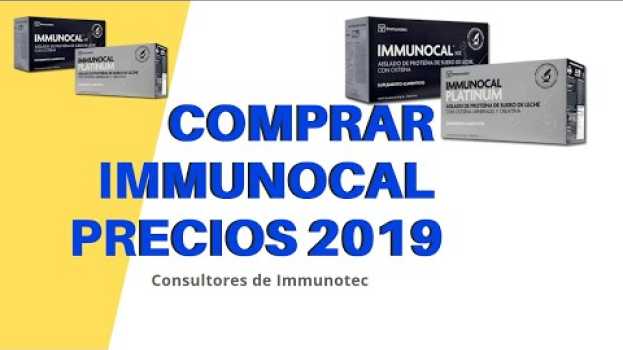 Video COMO COMPAR IMMUNOCAL, PRECIOS IMMUNOCAL PLATINUM ¿Immunocal donde lo venden? in English