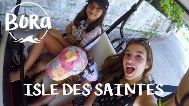 Video BORA #26 - NINGUÉM FALA INGLÊS POR AQUI! Tentando se virar em Isle des Saintes su italiano