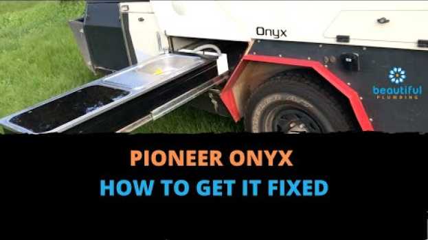 Video Pioneer Onyx: How to Get It Fixed for the Better in Deutsch