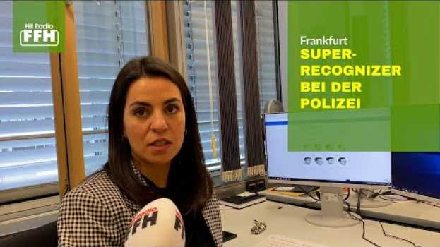 Video Super-Recognicer bei der Polizei Frankfurt em Portuguese