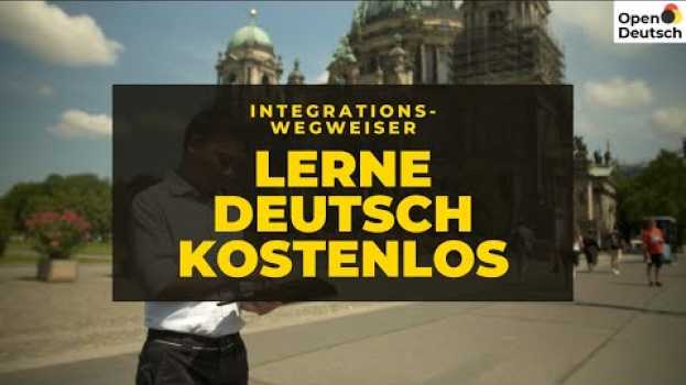 Video Integrationswegweiser: Lerne Deutsch kostenlos en français