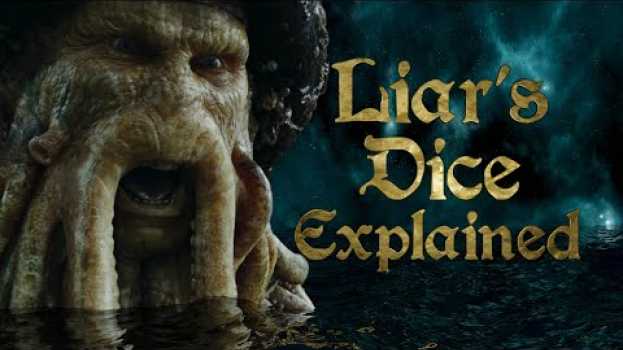 Video Well, Someone Had to Explain the Liar's Dice Scene In Pirates of the Caribbean: Dead Man's Chest en Español