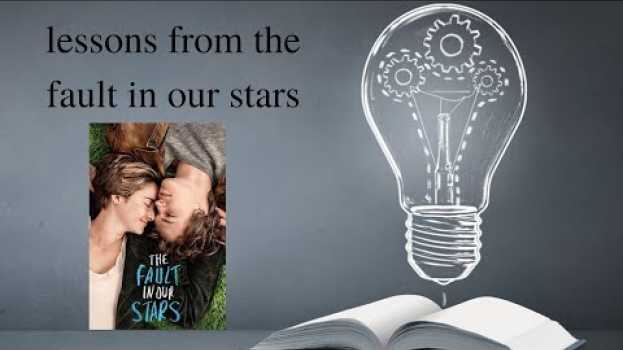 Video Lessons from the Fault in our stars em Portuguese